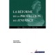 Reforme De La Protection De L'enfance - Collectif