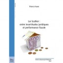 Loi Scellier : Entre Incertitudes Juridiques Et Performance Fiscale - Thierry Faure