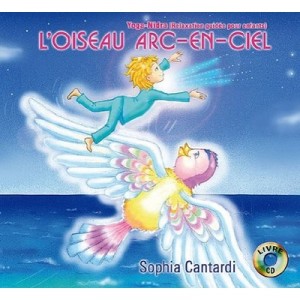 L'oiseau Arc-en-ciel - Sophia Cantardi