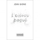 L'oiseau Bague - Jean Giono