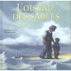 L'oiseau Des Sables - Dominique Demers , Stephane Paulin