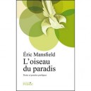 L'oiseau Du Paradis - Eric Mansfield