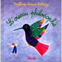 L'oiseau Philosophie - Deleuze G , Duheme Jacqueline