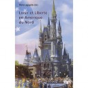Loisir Et Liberte En Amerique Du Nord - Pierre Lagayette