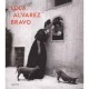 Lola Alvarez Bravo /anglais - Alvarez Bravo Lola
