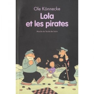 Lola Et Les Pirates - Ole Konnecke
