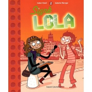 Signe Lola T.2 - Isabel Abedi , Isabelle Maroger