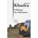 L'olympe Des Infortunes - Yasmina Khadra