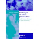Lombalgies En Milieu Professionnel. Quel - Collectif/lombalgies En Milieu Professionnel. Quel/facteu - Collectif