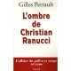 L'ombre De Christian Ranucci - Gilles Perrault