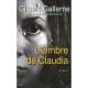 L'ombre De Claudia - Gilbert Gallerne