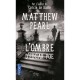 L'ombre D'edgar Poe - Matthew Pearl