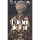 L'ombre De Dieu - Alain De Savigny