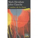 L'ombre De La Chute - Mark Henshaw , John Clanchy