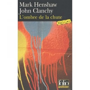 L'ombre De La Chute - Mark Henshaw , John Clanchy