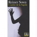 L'ombre De La Napola - Reiner Sowa