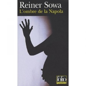 L'ombre De La Napola - Reiner Sowa
