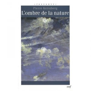 L'ombre De La Nature - Pierre Kerszberg