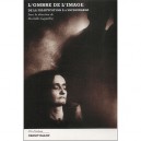 L'ombre De L'image , De La Falsification A L'infigurable - Murielle Gagnebin