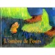 L'ombre De L'ours - Olga Lecaye