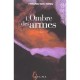 L'ombre Des Armes - Sok-yong Hwang