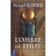 L'ombre De Thot - Michael Peinkofer