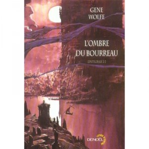 L'ombre Du Bourreau , L'integrale 2/2 - Gene Wolfe