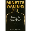 L'ombre Du Cameleon - Minette Walters