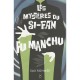 Le Docteur Fu Manchu , Les Mysteres Du Si-fan - Sax Rohmer