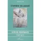 L'ombre Du Passe - Jean Tu Tri