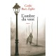 L'ombre Du Vent - Carlos Ruiz Zafon