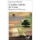 L'ombre Infinie De Cesar , Regards Sur La Provence - Lawrence Durrell