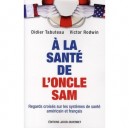 A La Sante De L'oncle Sam - Didier Tabuteau