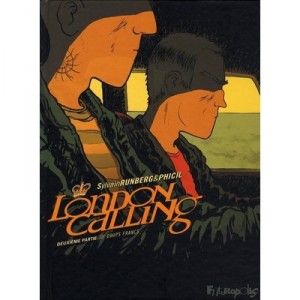 London Calling , Integrale T.2 - Phicil , Runberg