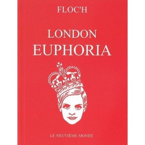 London Euphoria - Floc'h