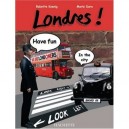 Londres ! - Babette Koenig , Marie Dura