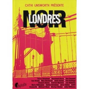 Londres Noir - Cathi Unsworth