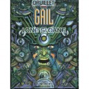 Lone Sloane T.3 , Gail - Philippe Druillet