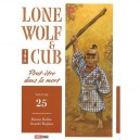 Lone Wolf  Cub T.25 , Peut-etre Dans La Mort - Kazuo Koike , Goseki Kojima