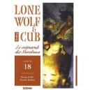 Lone Wolf  Cub T.18 , Le Crepuscule Des Kurokawa - Kazuo Koike , Goseki Kojima