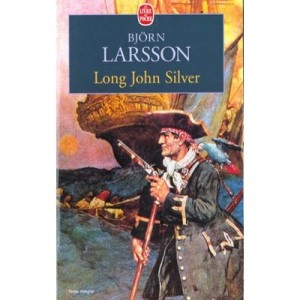 Long John Silver - Bjorn Larsson