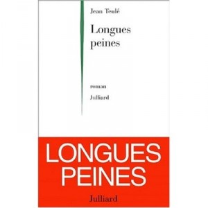 Longues Peines - Jean Teule
