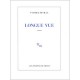 Longue Vue - Patrick Deville
