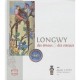Longwy, Des Emaux Et Des Oiseaux - Jacques Peiffer
