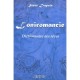 L'oniromancie, Dictionnaire Des Reves - Steve Dupuis