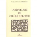L'ontologie De Gilles Deleuze - Veronique Bergen