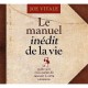 Le Manuel Inedit De La Vie - Joe Vitale