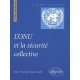 L'onu Et La Securite Collective - Jean-francois Muracciole