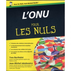 L'onu Pour Les Nuls - Yves Berthelot