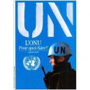 L'onu, Pour Quoi Faire ? - Andre Lewin